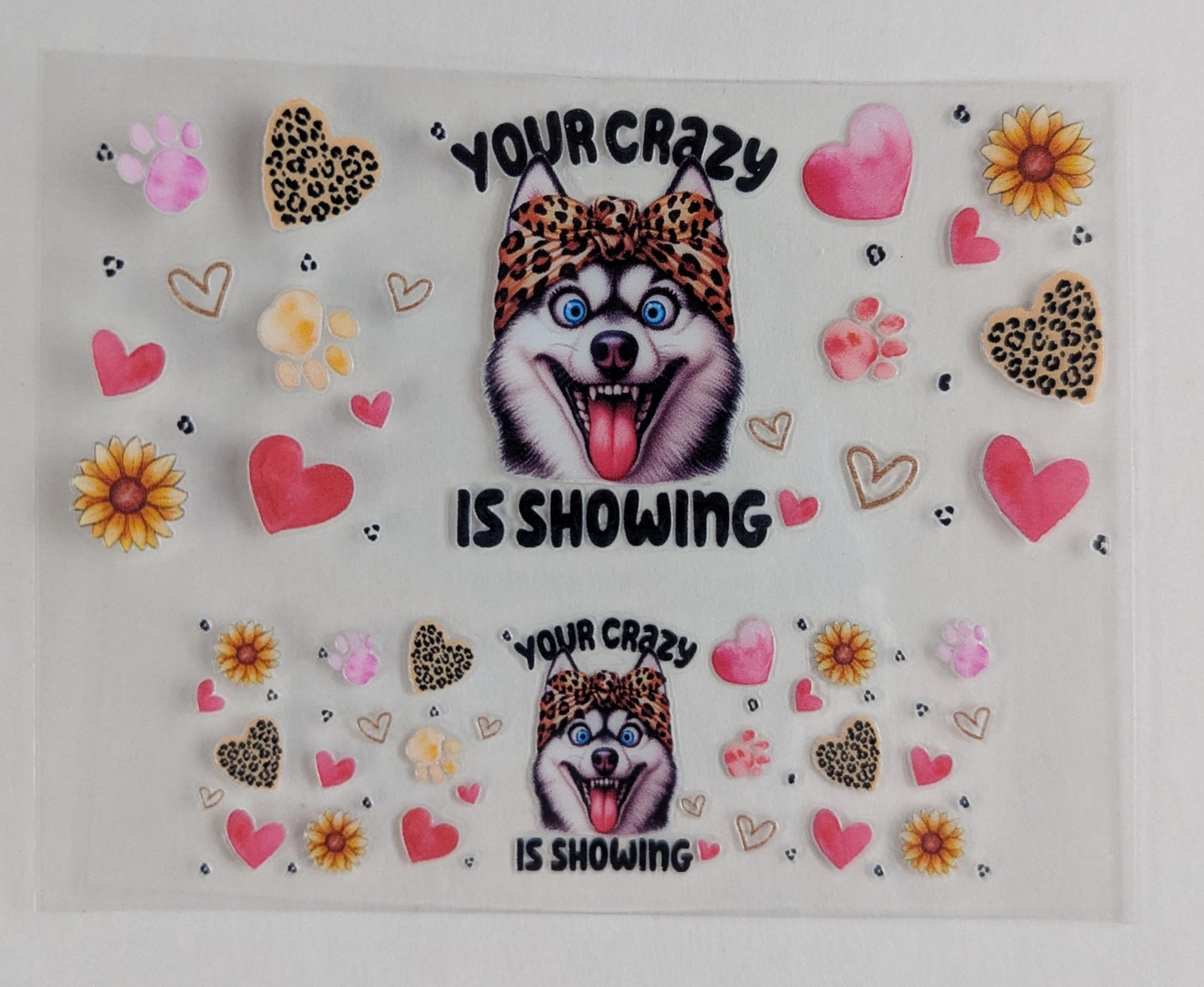 Mini Tumbler Keychain UV/DTF Wraps - Your Crazy is Showing